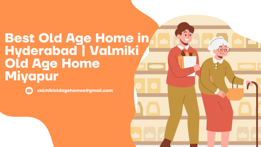 valmiki old age homes