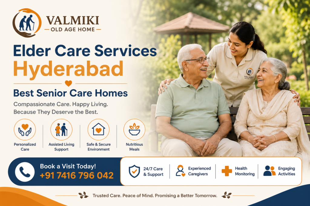 Elder Care Services Hyderabad | Best Senior Care Homes