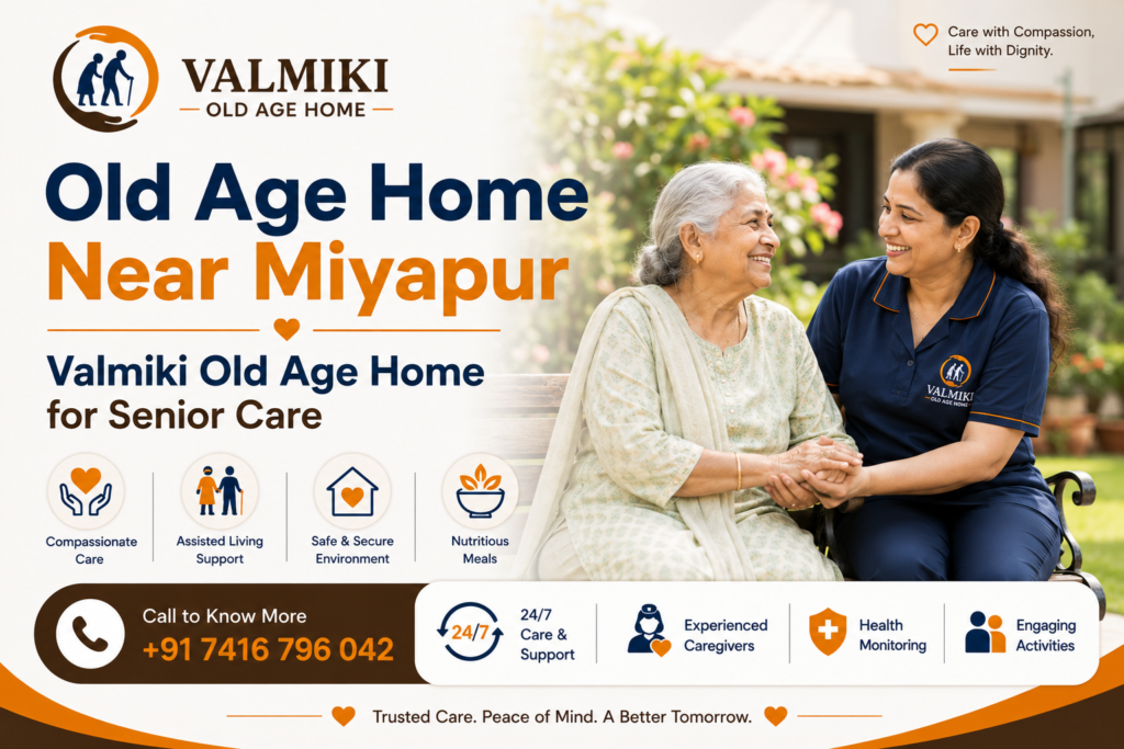 Old Age Home Near Miyapur – Valmiki Old Age Home