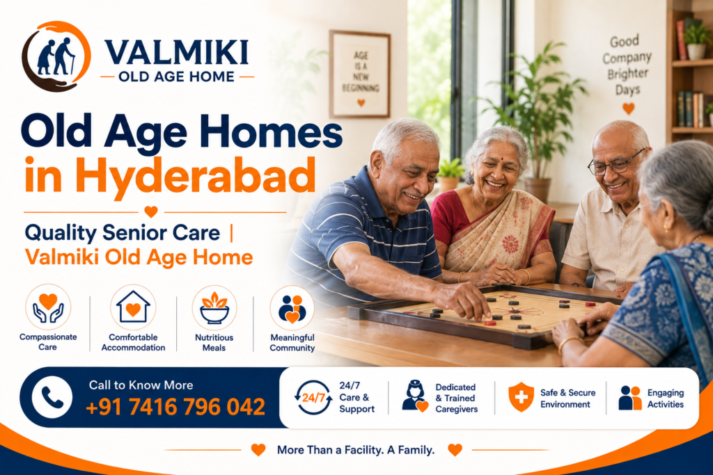 Elder Care in Hyderabad | Senior Living | Valmiki Old Age Home